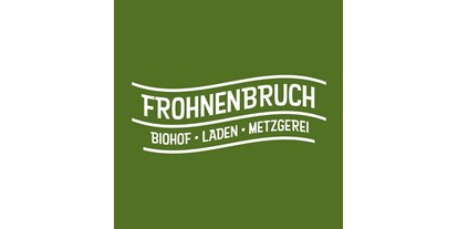 regionale Produkte - Deutschland - Biolandhof Frohnenbruch