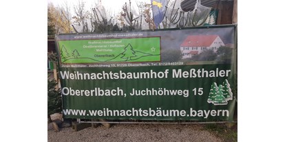 regionale Produkte - Gunzenhausen - Weihnachtsbäume - Hofladen Meßthaler Obererlbach